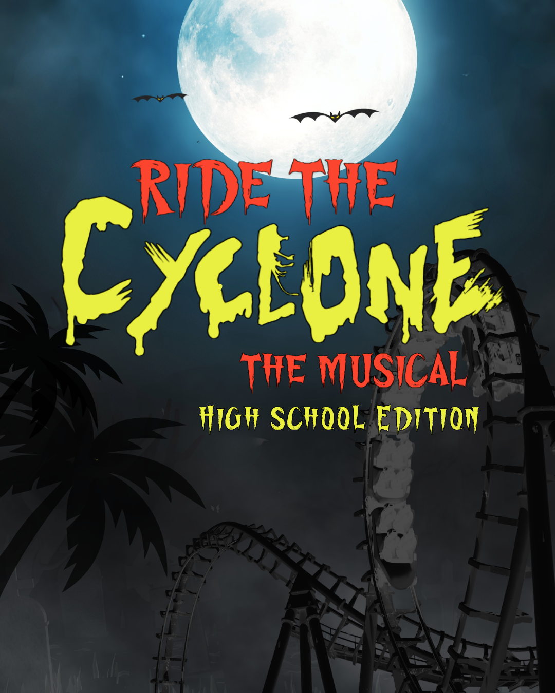 RIDE THE CYCLONE SHOW GRAPHIC
